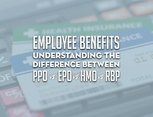 Employee Benefits: Understanding the Difference Between PPO vs. EPO vs. HMO vs. RBP